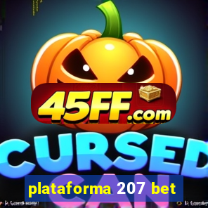 plataforma 207 bet